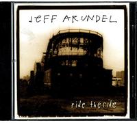 Arundel, Jeff - Ride the Ride