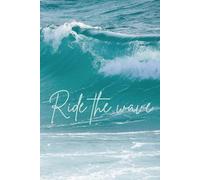 Ride the wave