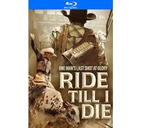 Ride Till I Die