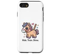 Ride Train Shine Cute Pony - Attrezzo per equitazione Custodia per iPhone SE (2020) / 7/8