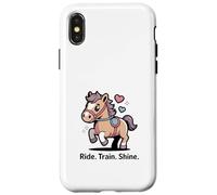 Ride Train Shine Cute Pony - Attrezzo per equitazione Custodia per iPhone X/XS