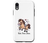 Ride Train Shine Cute Pony - Attrezzo per equitazione Custodia per iPhone XR