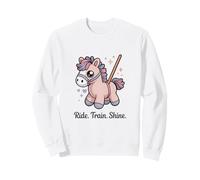 Ride Train Shine Cute Pony - Attrezzo per Equitazione Felpa