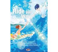 Ride your wave. Ediz. italiana