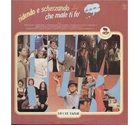 Ridendo E Scherzando Che Male Ti Fo