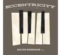Ridenhour, Dalton - Eccentricity-Ragtime Stride & Blues