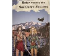Rider versus the Sorcerer's Soulless