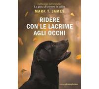 Ridere con le lacrime agli occhi