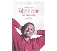 Ridere di cuore. Il potere terapeutico della risata