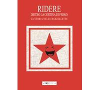 Ridere dietro la cortina di ferro. La storia nelle barzellette