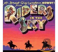 Riders In The Sky - Great Big Western Howdy From R