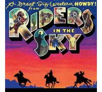 Riders In The Sky – Great Big Western Howdy From R