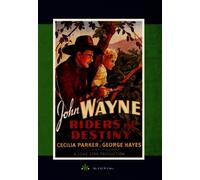 Riders of Destiny (DVD) John Wayne Forrest Taylor Al. St. John Ceceilia Parker