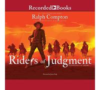 Riders of Judgment (The Ralph Compton Novels)