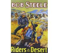 Riders Of The Desert (DVD) Bob Steele Gertrude Messenger Al St. John