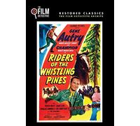 Riders of the Whistling Pines