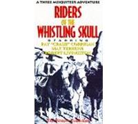 Riders of the Whistling Skull [VHS]