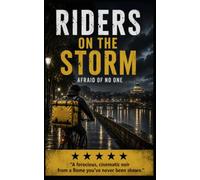 Riders on the storm: Afraid of No One