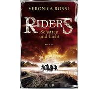 Riders - Schatten und Licht: Roman - NUOVO