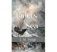 Riders to the Sea: Rebirth Collectors' Edition | Annotated