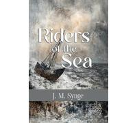 Riders to the Sea: Rebirth Special Edition | Annotated