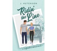 Ridin' The Line: A Wayfinder Series Novel