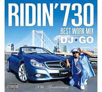 Ridin'730 Best Work Mix By DJ