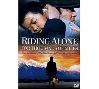 Riding Alone for Thousands of