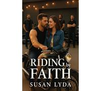 Riding by Faith: 1