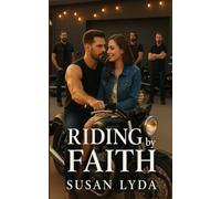 Riding By Faith