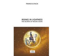 Riding in Lightness - The Secrets of Micro-Signs