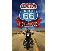Riding Route 66: Finding Myself on America’s Mother Road
