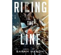 Riding the Line