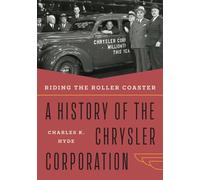 Riding the Roller Coaster: A History of the Chrysler Corporation