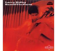 Ridley,Larry - Sum of the Parts