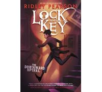 Ridley Pearson Lock and Key: The Downward Spiral (Copertina rigida) Lock and Key