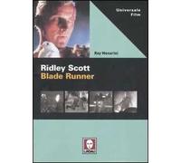 Ridley Scott. Blade Runner. Ediz. illustrata