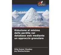 Riduzione al minimo delle perdite nei database web mediante un approccio granulare