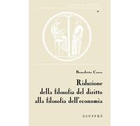 Riduzione della filosofia del diritto alla filosofia dell'economia