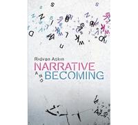 Ridvan Askin Narrative and Becoming (Tascabile)