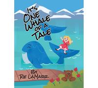 Rie Lamarr It's One Whale of a Tale (Tascabile)