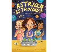 Rie Neal Hydroponic Hijinks (Copertina rigida) Astrid the Astronaut