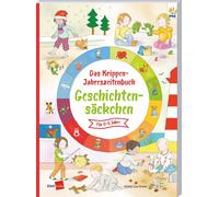Riekje Lea Dreier Das Krippen-Jahreszeitenbuch: Geschichtensäckchen (Tascabile)