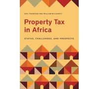 Riël Franzsen Willia Property Tax in Africa - Status, Challenges, an (Tascabile)