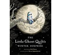 Riel Nason Byron Eggensch The Little Ghost Quilt's Winter Sur (Copertina rigida)