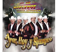 Rieleros Del Norte - Ayer*Hoy Y Siempre