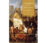 Riemer Faber Celebrity, Fame, and Infamy in the Hellenistic W (Copertina rigida)