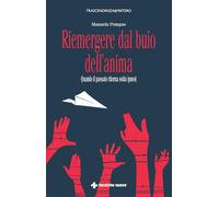 Riemergere dal buio dell'anima. Quando il passato ritorna sotto ipnosi
