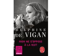 Rien ne s'oppose a la nuit