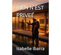 RIEN N'EST PRIVEÉ